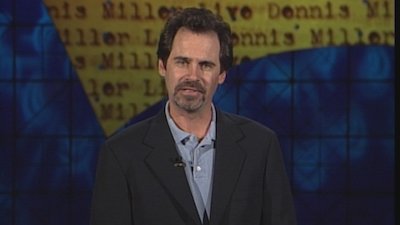 Dennis Miller Live Season 6 Episode 21