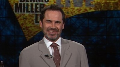 Dennis Miller Live Season 9 Episode 15
