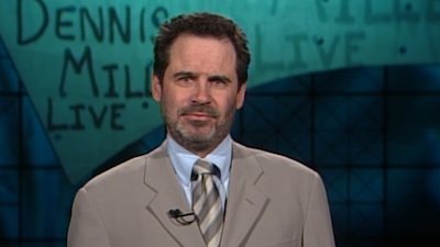Dennis Miller Live Season 9 Episode 20