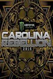 Monster Energy Carolina Rebellion