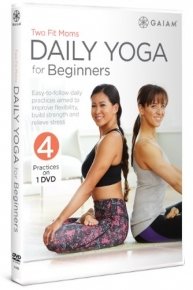 Gaiam: Two Fit Moms: Daily Yoga for Beginners