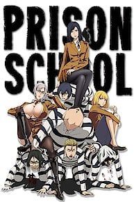 Prison School: Live Action (Original Japanese Version)