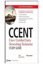 CCENT - Cisco Certified Entry Networking Technician (Exam 100-101)