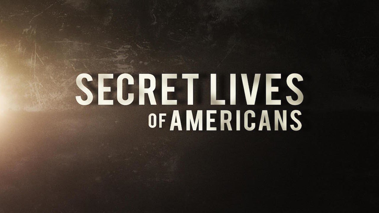 Secret Lives of Americans