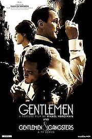 Gentlemen and Gangsters