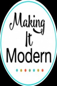 Making It Modern