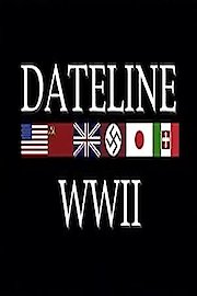 Dateline World War II