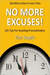 No More Excuses! How To Beat Procrastination