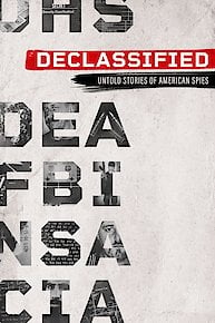 Declassified: Untold Stories of American Spies