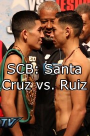 SCB: Santa Cruz vs. Ruiz
