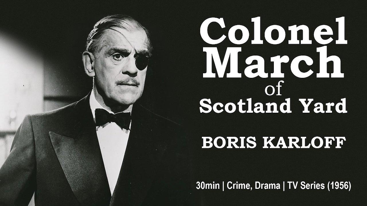 Colonel March of Scotland Yard