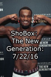 ShoBox: The New Generation: 7/22/16