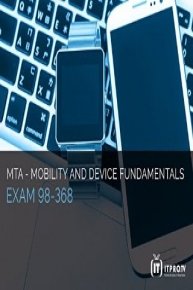 MTA Mobility and Device Fundamentals Exam 98-368
