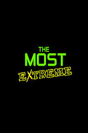 The Most Extreme