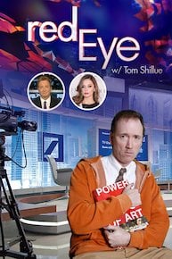 Red Eye w/ Tom Shillue