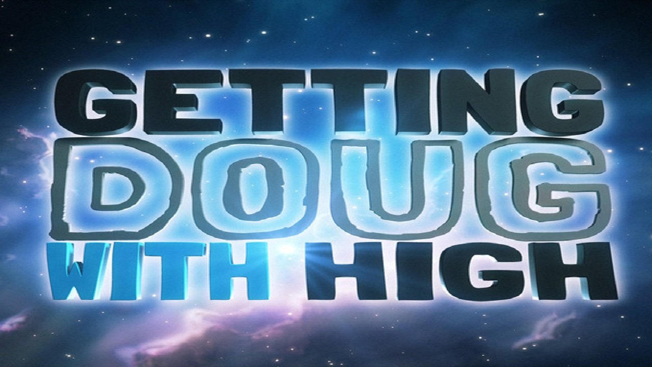 Getting Doug with High