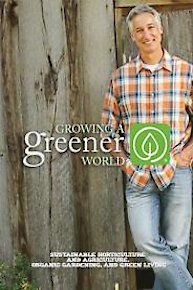 Growing a Greener World