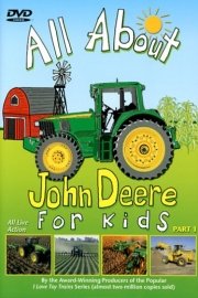All About John Deere for Kids