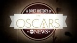 A Brief History of the Oscars