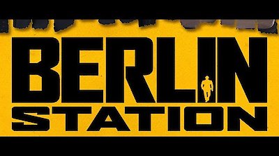 Berlin Station Season 2 Episode 1