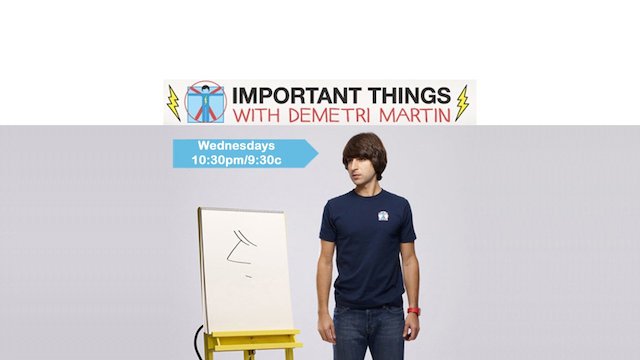 Watch Important Things with Demetri Martin Streaming Online - Yidio