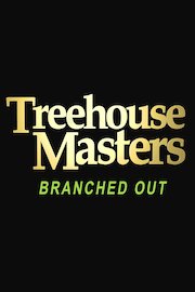 Treehouse Masters: Branched Out
