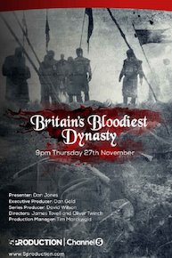 Britain's Bloodiest Dynasty