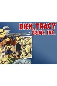 Dick Tracy Vs. Crime Inc. (Original Serial)