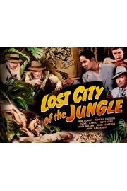 Lost City Of The Jungle (Original Serial)