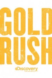 Gold Rush: Dirt to Riches