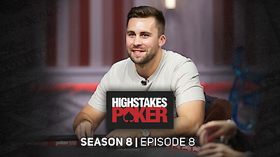 High Stakes Poker Season 8 Episode 8