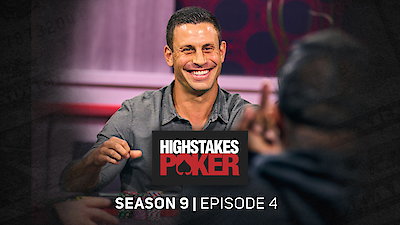 High Stakes Poker Season 9 Episode 4