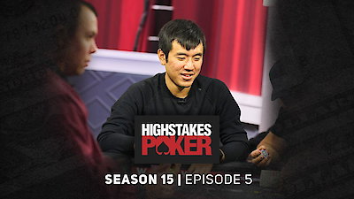 High Stakes Poker Season 15 Episode 5