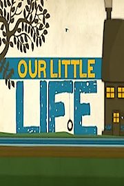 Our Little Life