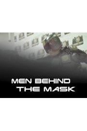 Men Behind the Mask
