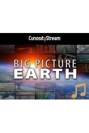 Big Picture Earth (With Music)