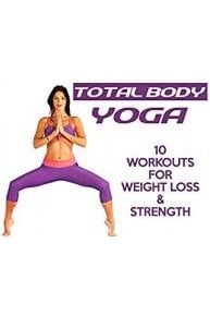 Total Body Yoga For Weight Loss & Strength