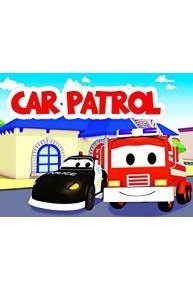 The Car Patrol of Car City: The Adventures of Mat the Police Car and Frank the Fire Truck