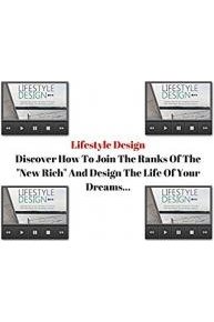 Lifestyle Design: Discover How To Join The Ranks Of The 