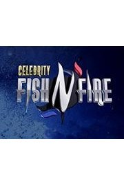 Celebrity Fish N Fire