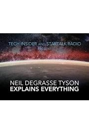 Neil deGrasse Tyson Explains Everything