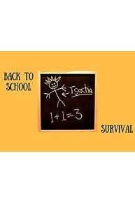 Back To School Survival