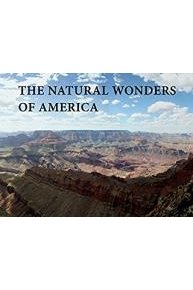 The Natural Wonders Of America