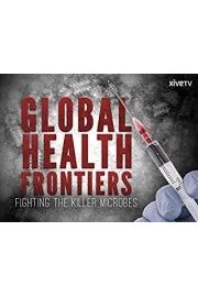 Global Health Frontiers: Fighting the Killer Microbes