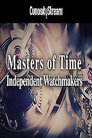 Masters Of Time: Independent Watchmakers