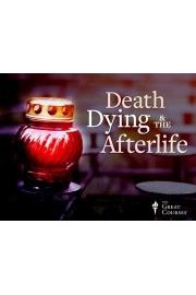 Death, Dying, and the Afterlife: Lessons from World Cultures