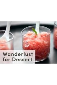 Wanderlust for Dessert