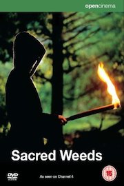 Sacred Weeds