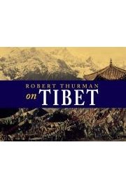 Robert A. F. Thurman on Tibet