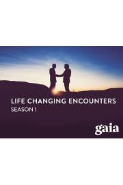 Life Changing Encounters